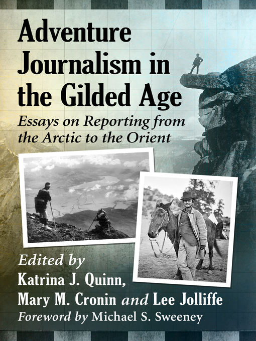 Title details for Adventure Journalism in the Gilded Age by Katrina J. Quinn, - Available